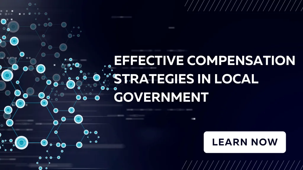 Effective-Comp-Strategies-in-Local-Govt-min